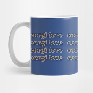 Corgi Love Mug